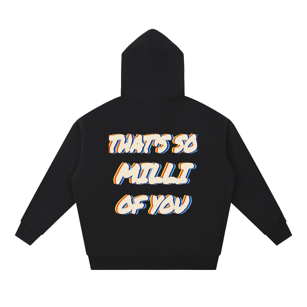 That's So Milli Of You heavyweight hoodie in black by Milli, view 2