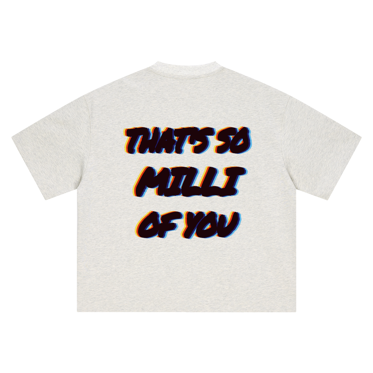 That's So Milli Of You heavyweight boxy tee in oat gray by Milli, view 2